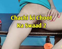 Chachi ki Choot ka Swaad Part 2 Hindi Carnal knowledge Story